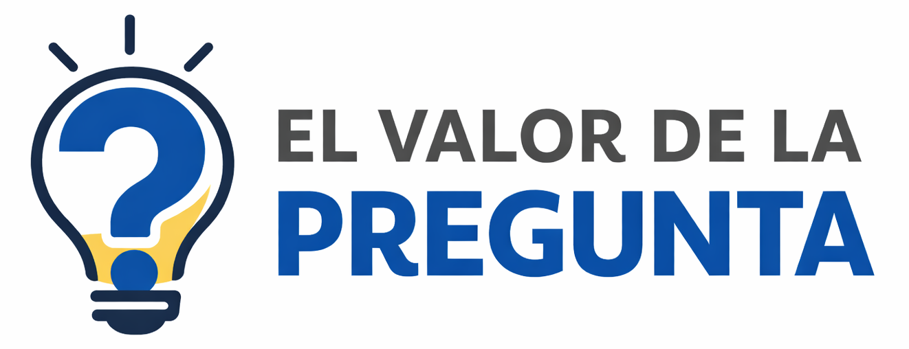 El Valor de la Pregunta